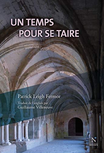 Un temps pour se taire - Patrick Leigh Fermor - Livre