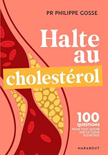 Halte au choléstérol  - Philippe Gosse - Livre