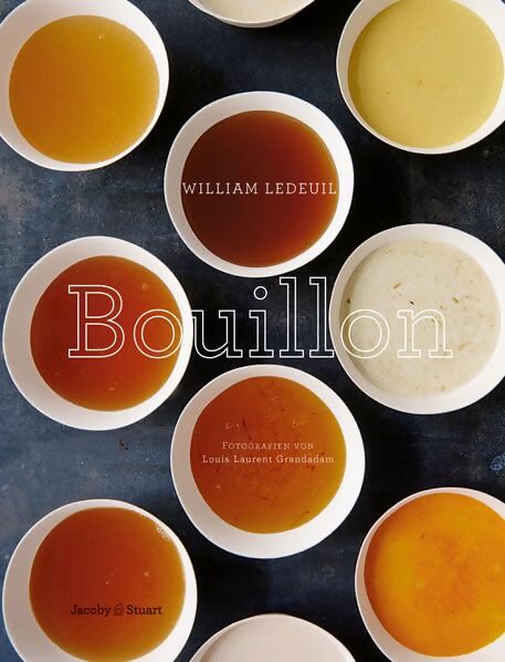 Bouillon - William Ledeuil - Livre