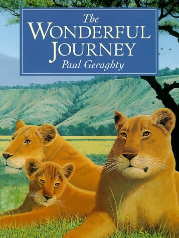 The wonderful journey - Paul Geraghty - Livre