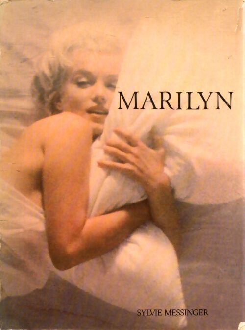 Marilyn - Sylvie Messinger - Livre