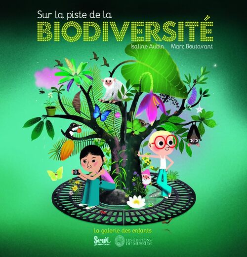 Sur la piste de la biodiversité. La galerie des enfants - Isaline Aubin - Livre