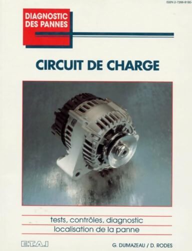 Circuit de charge - G. Dumazeau - Livre