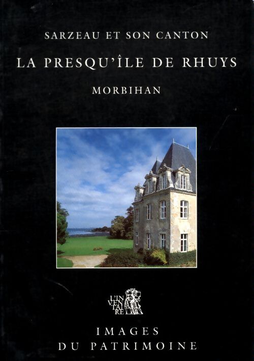 Sarzeau et son canton, la presqu'île de Rhuys - Collectif - Livre