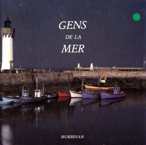 Gens de mer - Jacques Guillet - Livre