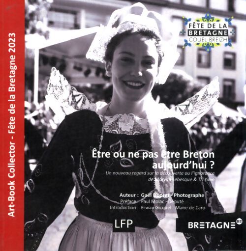 Être ou ne pas être breton aujourd'hui? - Gaël Dupret - Livre