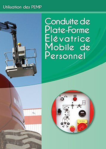 Conduite de plate-forme élévatrice mobile de personnel - Collectif - Livre
