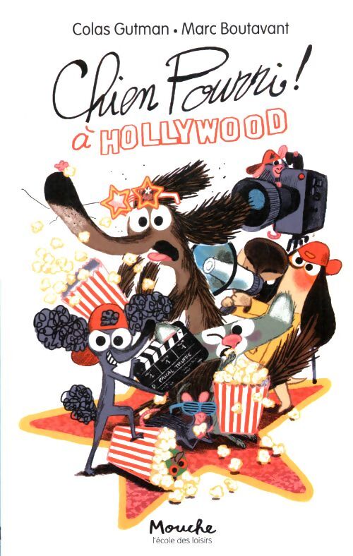 Chien pourri à Hollywood - Colas Gutman - Livre