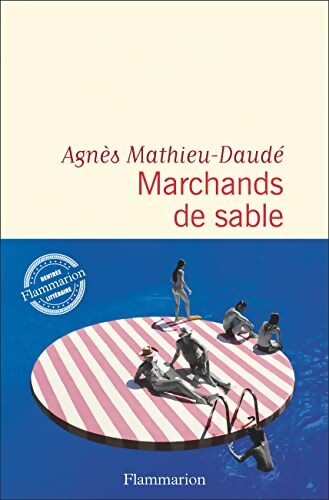 Marchands de sable - Agnès Mathieu-Daudé - Livre