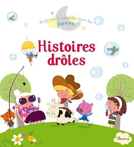 Histoires drôles - Christelle Chatel - Livre