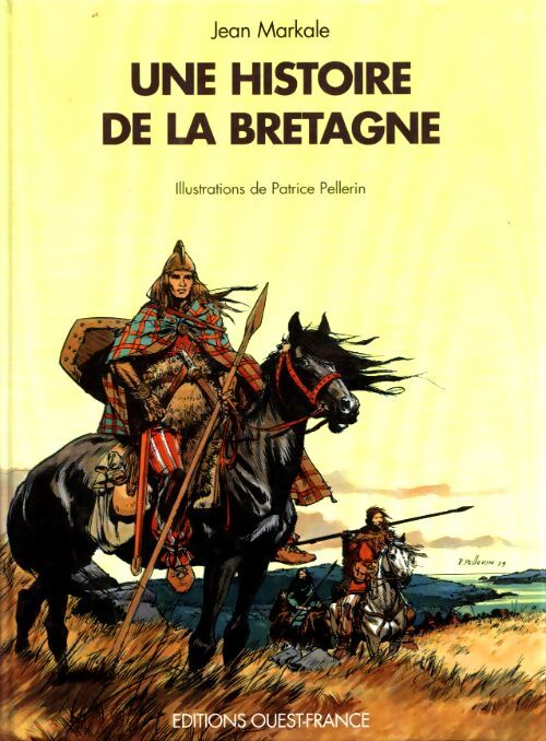 Une histoire de la Bretagne - Jean Markale - Livre