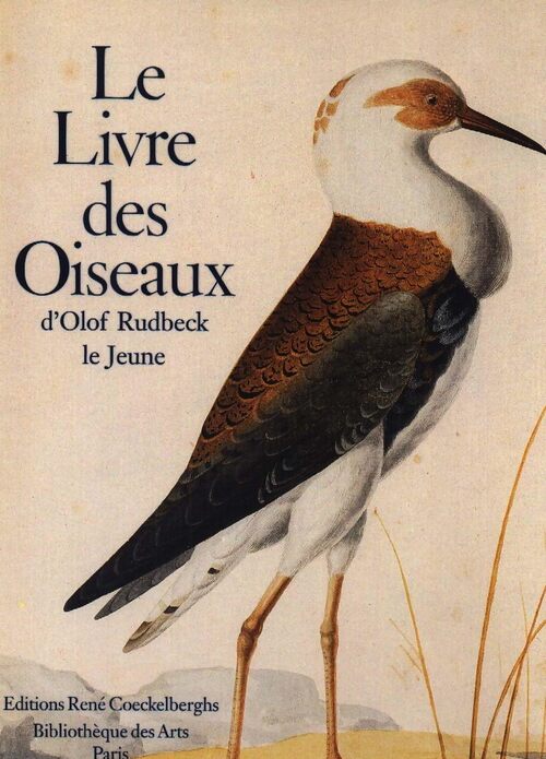 Le livre des oiseaux - Olof Le Jeune Rudbeck - Livre