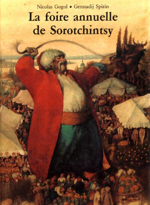 Foire annuelle de Sorotchintsy - Nicolas Gogol - Livre