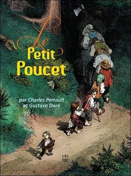 Le petit poucet - Charles Perrault - Livre