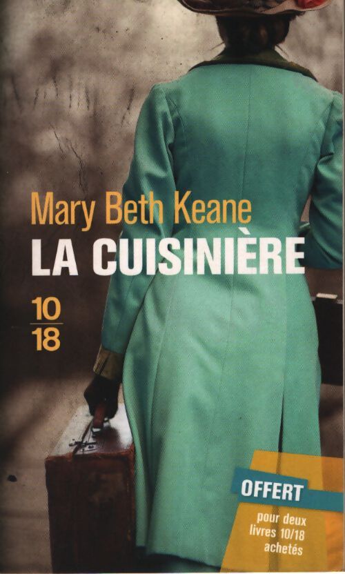 La cuisiniére - Mary Beth Keane - Livre