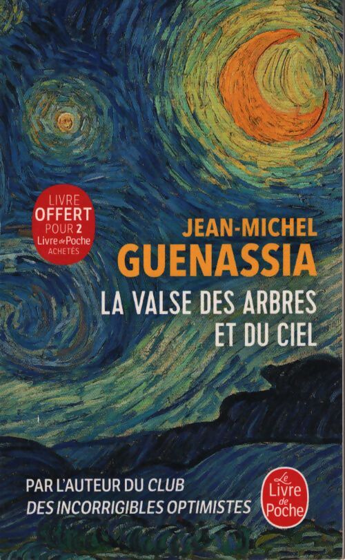 La valse des arbres et du ciel - Jean-Michel Guenassia - Livre
