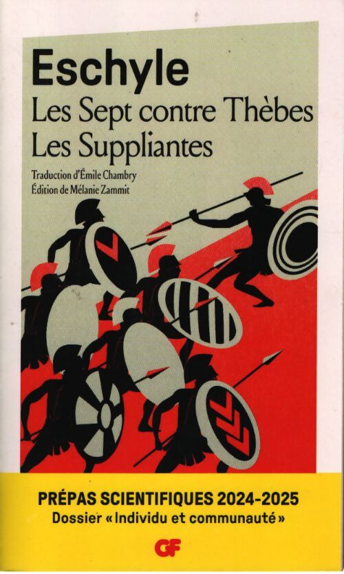 Les sept contre thèbes/les suppliantes - Eschyle - Livre