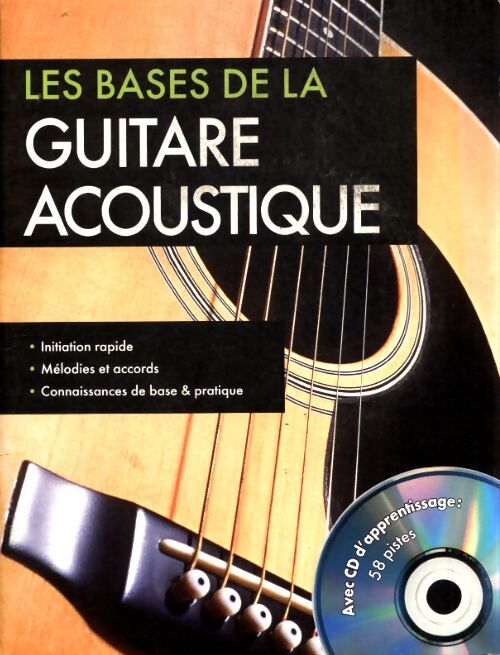 Les bases de la guitare acoustique - Collectif - Livre