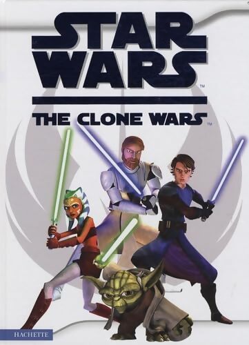Star wars the clone wars : L'album du film - Franck Poncelet - Livre