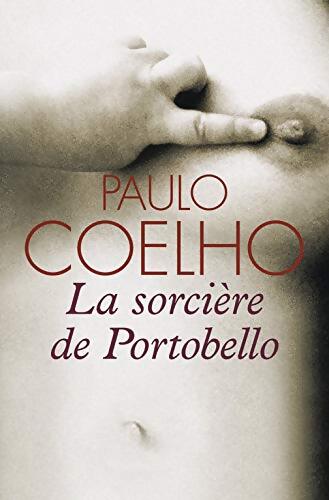 La sorcière de Portobello - Paulo Coelho - Livre