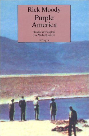 Purple America - Rick Moody - Livre
