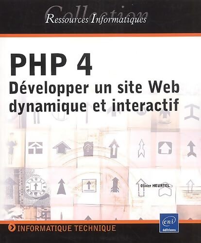 PHP 4 - Olivier Heurtel - Livre