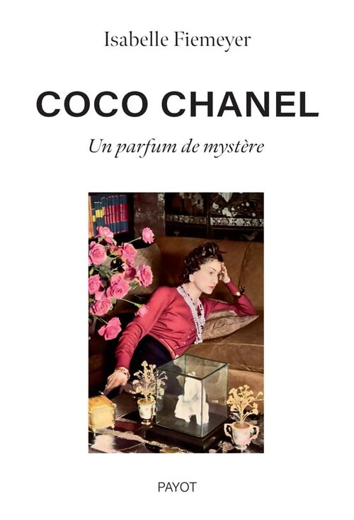 Coco Chanel, un parfum de mystère - Isabelle Fiemeyer - Livre