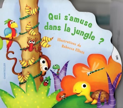 Qui s'amuse dans la jungle? - Rodger E. A. Smith - Livre