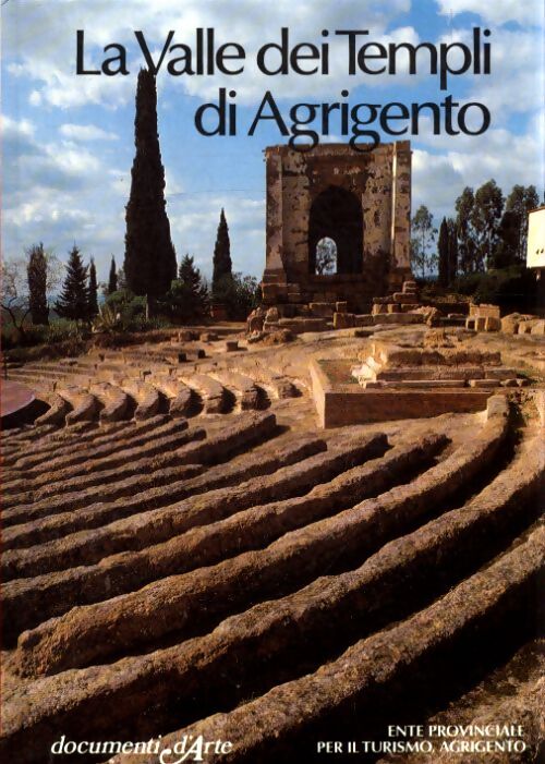La valle dei templi du Agrigento - Ernesto De Miro - Livre