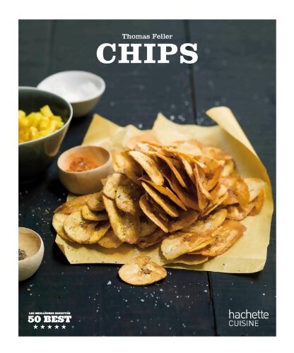 Chips - Thomas Feller-Girod - Livre