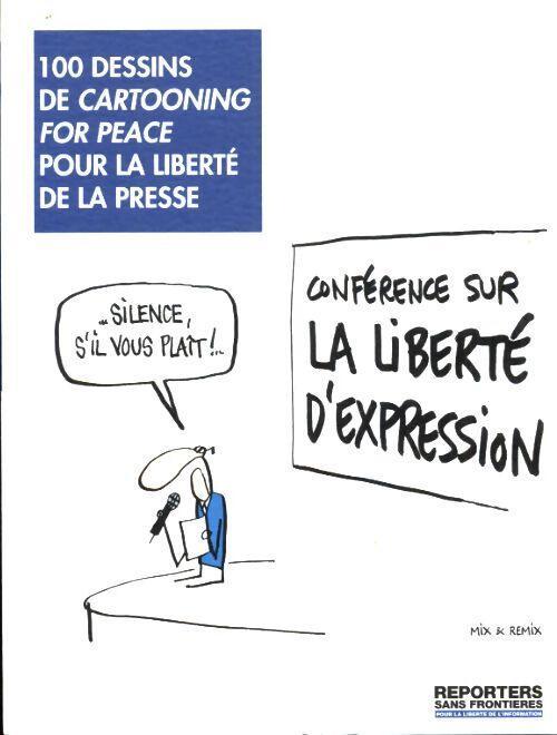 100 dessins de cartooning por peace pour la liberté de la presse - Collectif - Livre