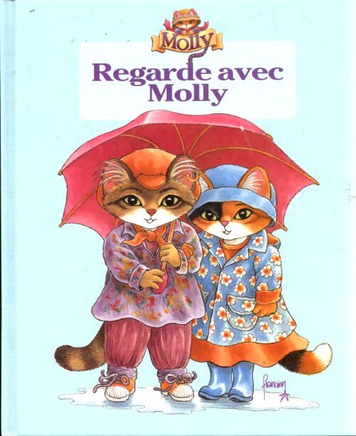 Regarde avec Molly - Francien Van Westering - Livre