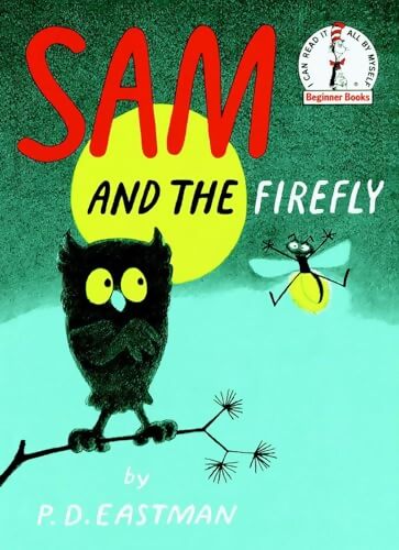 Sam and the firefly - P. D. Eastman - Livre