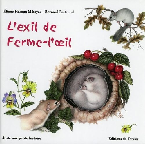 L'exil de ferme-l'oeil - Bernard Bertrand - Livre