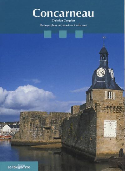 Concarneau - Christian Campion - Livre