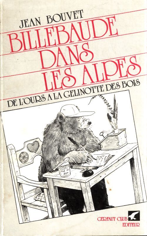 Billebaude dans les Alpes - Jean Bouvet - Livre