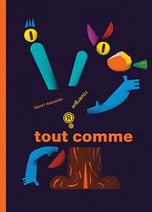 Tout comme - Henri Meunier - Livre