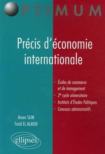 Précis d'économie internationale - Assen Slim - Livre