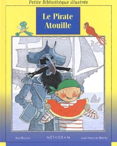 Le pirate Atouille - Ann Rocard - Livre