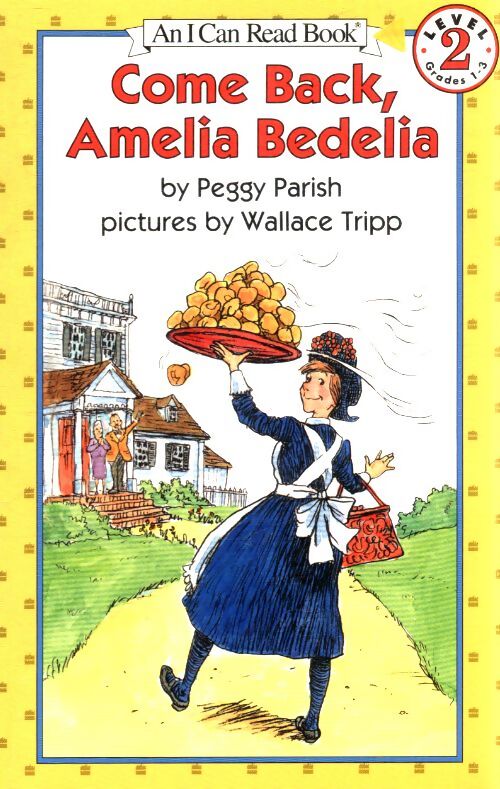 Come back, Amelia Bedelia - Peggy Parish - Livre