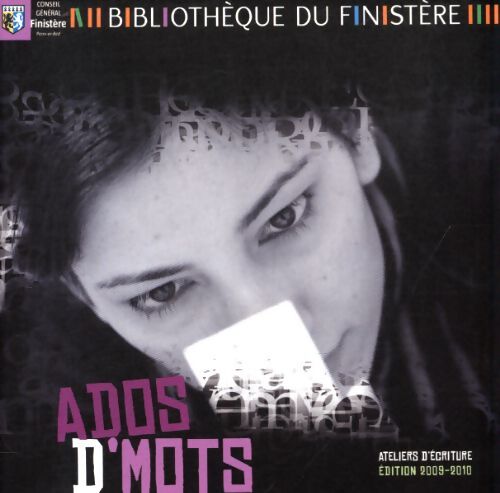 Ados d'mots 2009-2010 - Collectif - Livre
