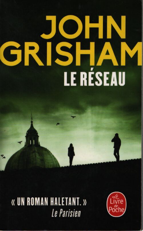 Le réseau - John Grisham - Livre