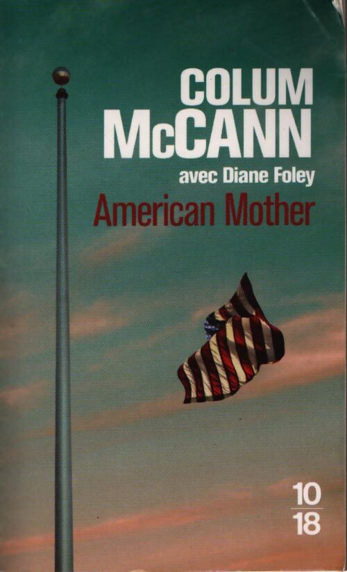 American mother - Colum McCann - Livre