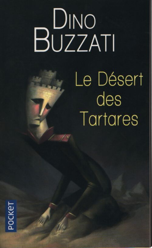 Le désert des Tartares - Dino Buzzati - Livre