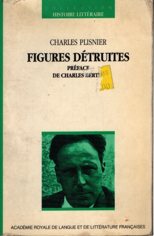 Figures détruites - Plisnier/Charles - Livre