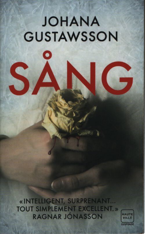 Sang - Johana Gustawsson - Livre