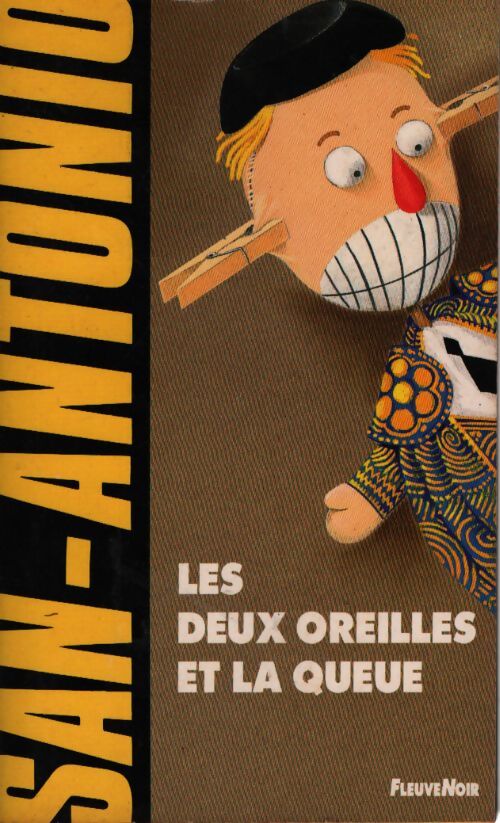 Deux oreilles et la queue - San-Antonio - Livre