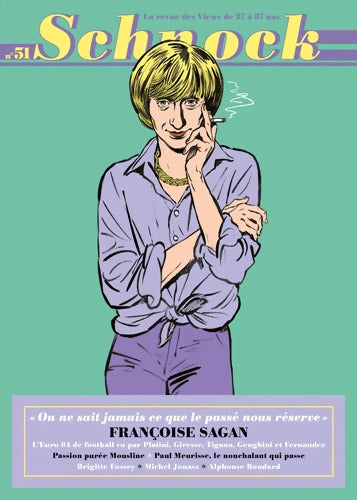 Schnock n°51 - Françoise Sagan - La Revue Schnock - Livre