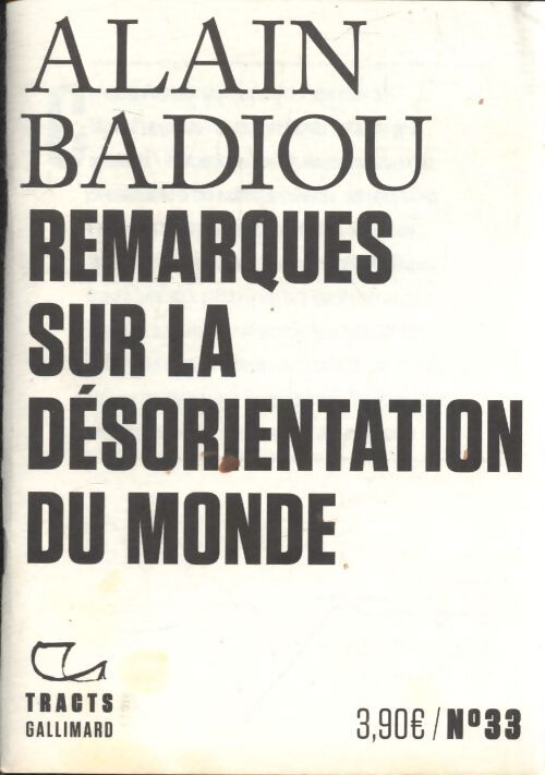 Un monde désorienté - Alain Badiou - Livre