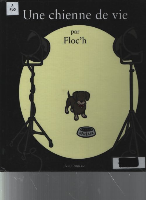 Une chienne de vie - Floc'h - Livre